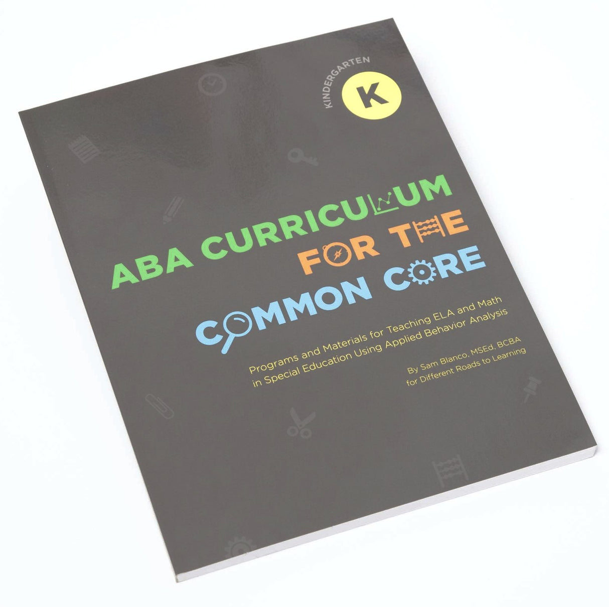 ABA Curriculum for Common Core: Kindergarten: Digital Download